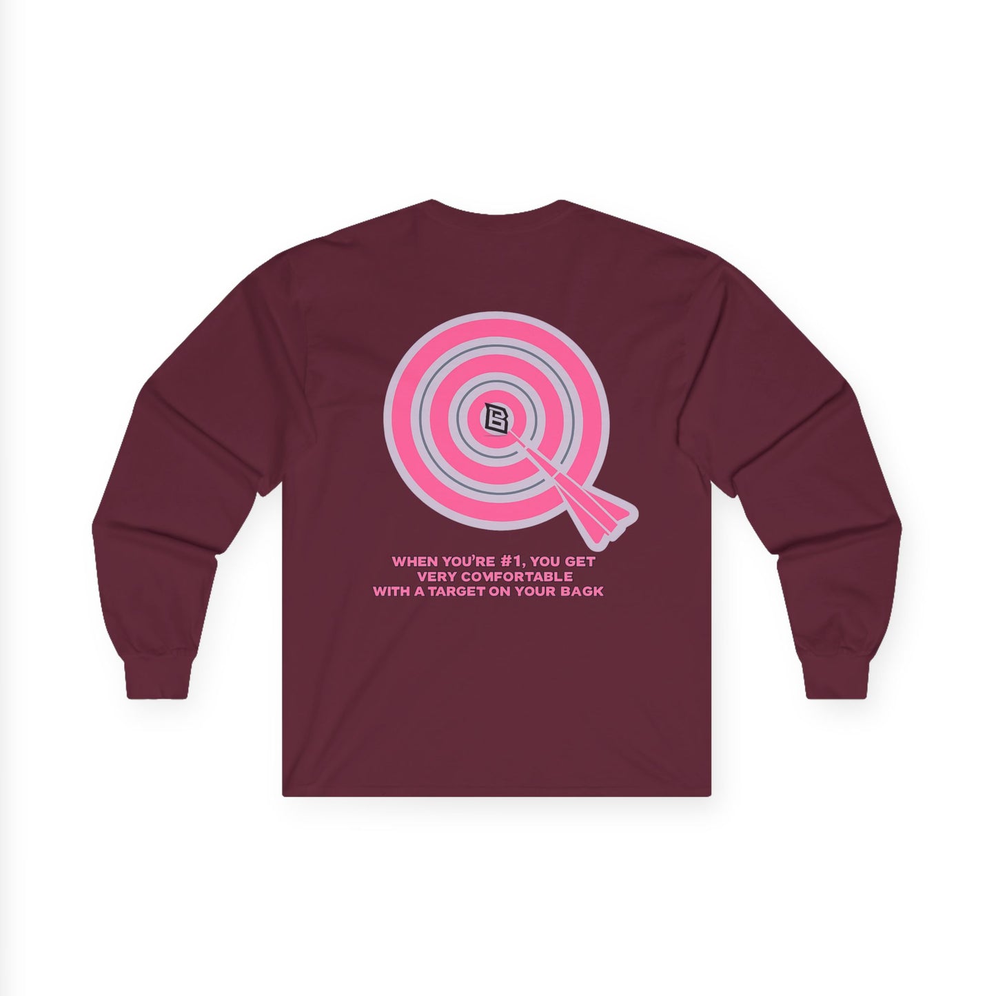 Long Sleeve Tee — Target Graphic “When You’re Off, You Aren’t” Motivational Shirt