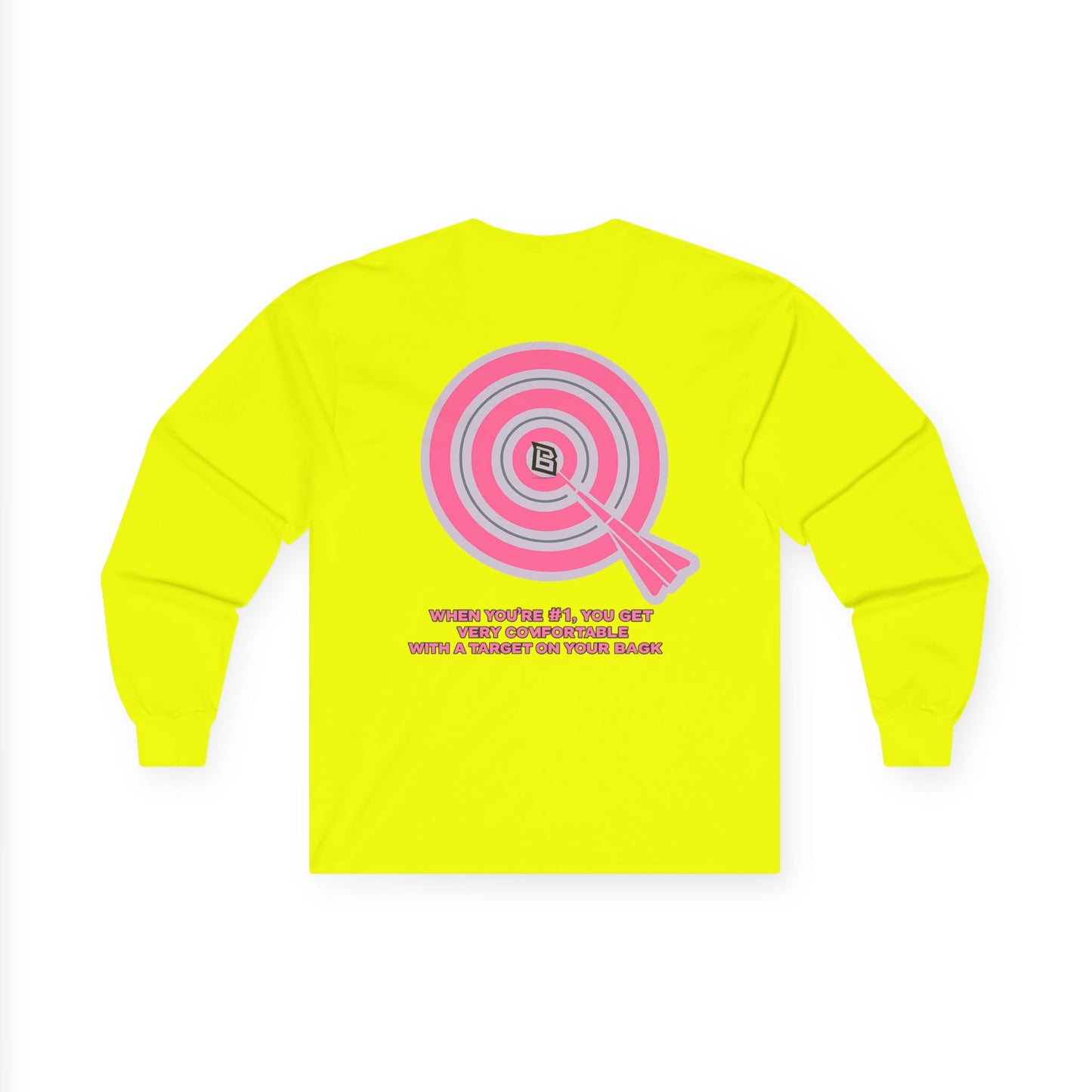 Long Sleeve Tee — Target Graphic “When You’re Off, You Aren’t” Motivational Shirt