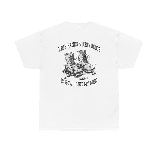 Graphic Tee — "Dirty Hands & Dirty Boots" Distressed Boots Country T‑Shirt