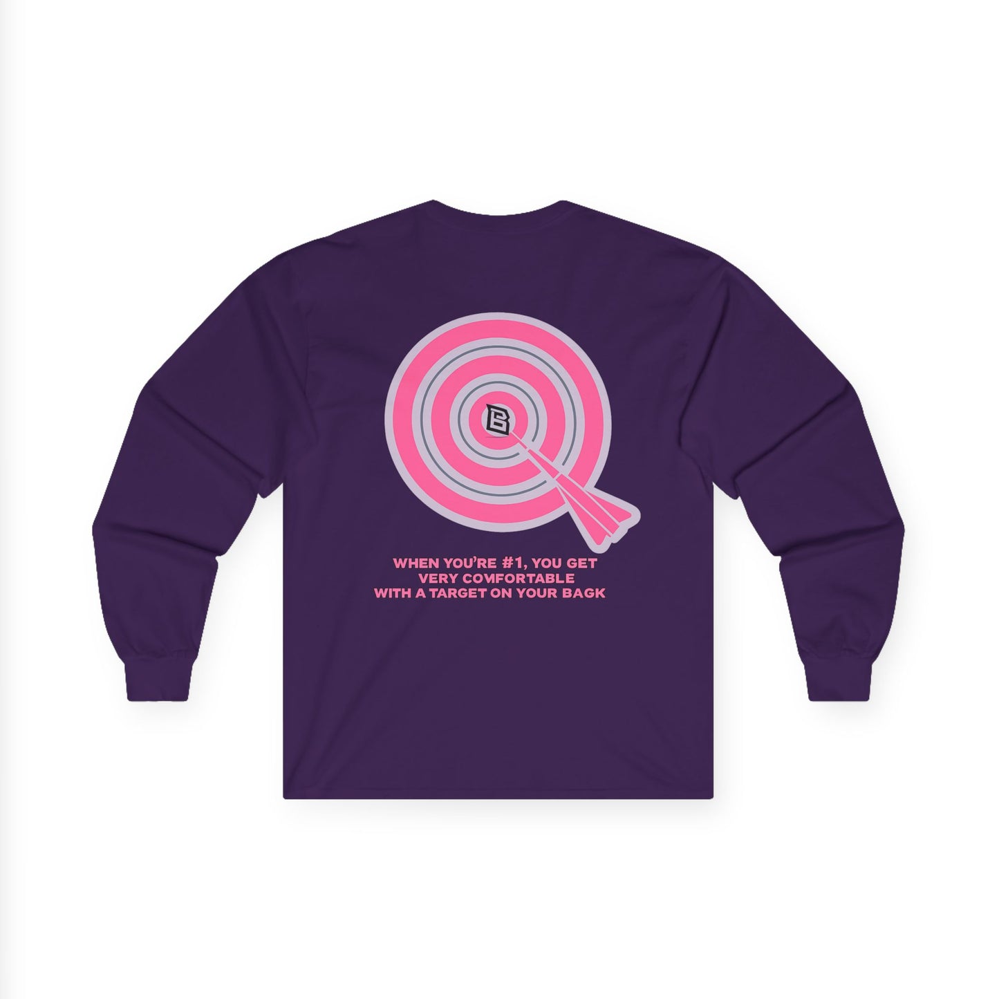Long Sleeve Tee — Target Graphic “When You’re Off, You Aren’t” Motivational Shirt