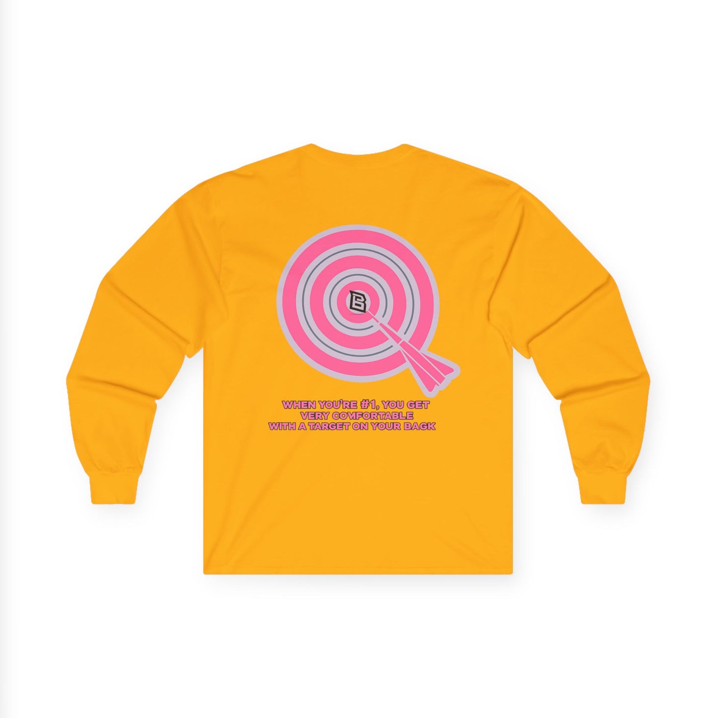 Long Sleeve Tee — Target Graphic “When You’re Off, You Aren’t” Motivational Shirt