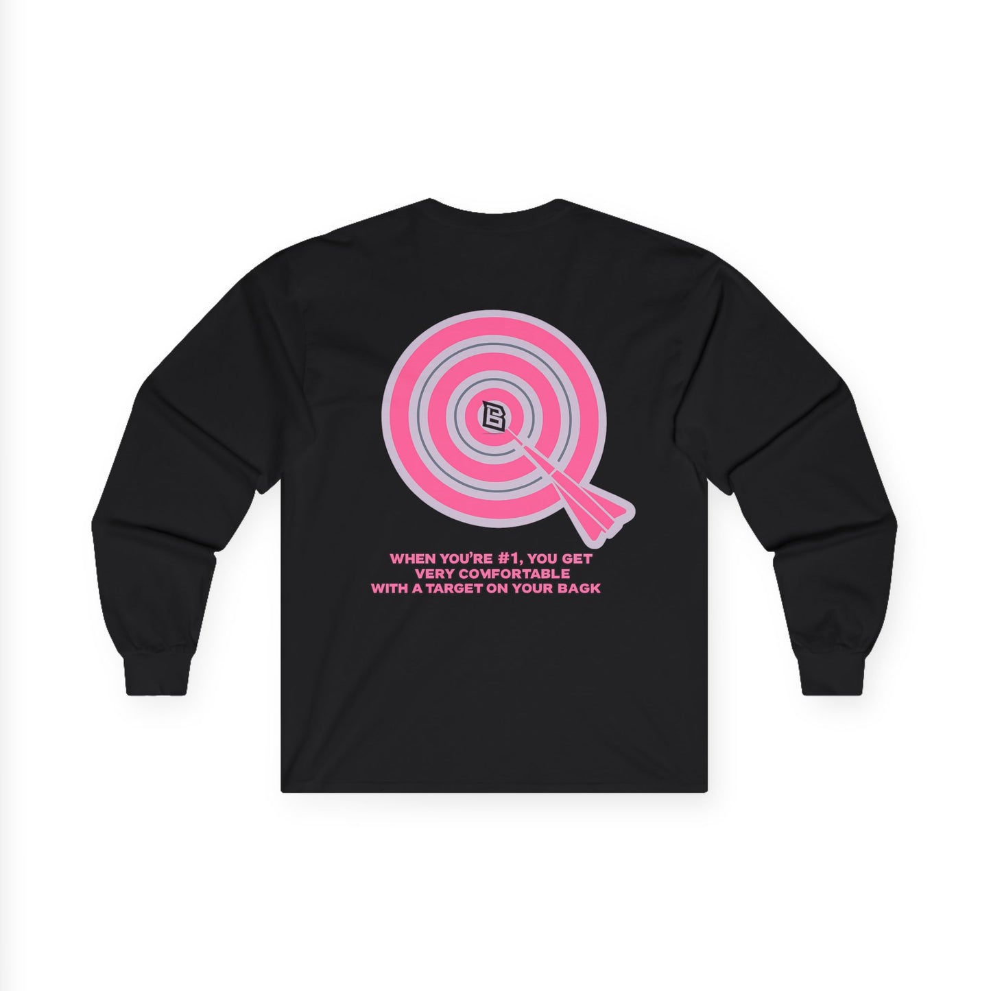 Long Sleeve Tee — Target Graphic “When You’re Off, You Aren’t” Motivational Shirt