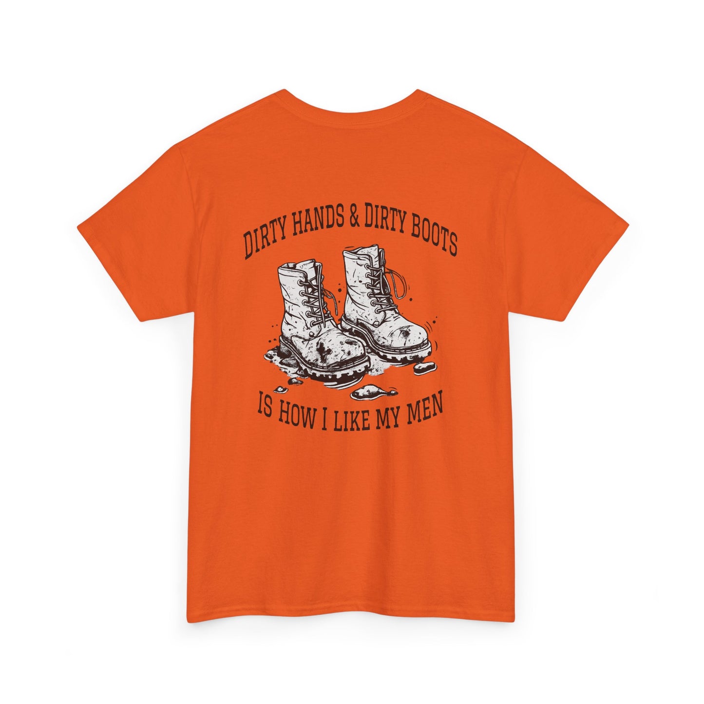 Graphic Tee — "Dirty Hands & Dirty Boots" Distressed Boots Country T‑Shirt
